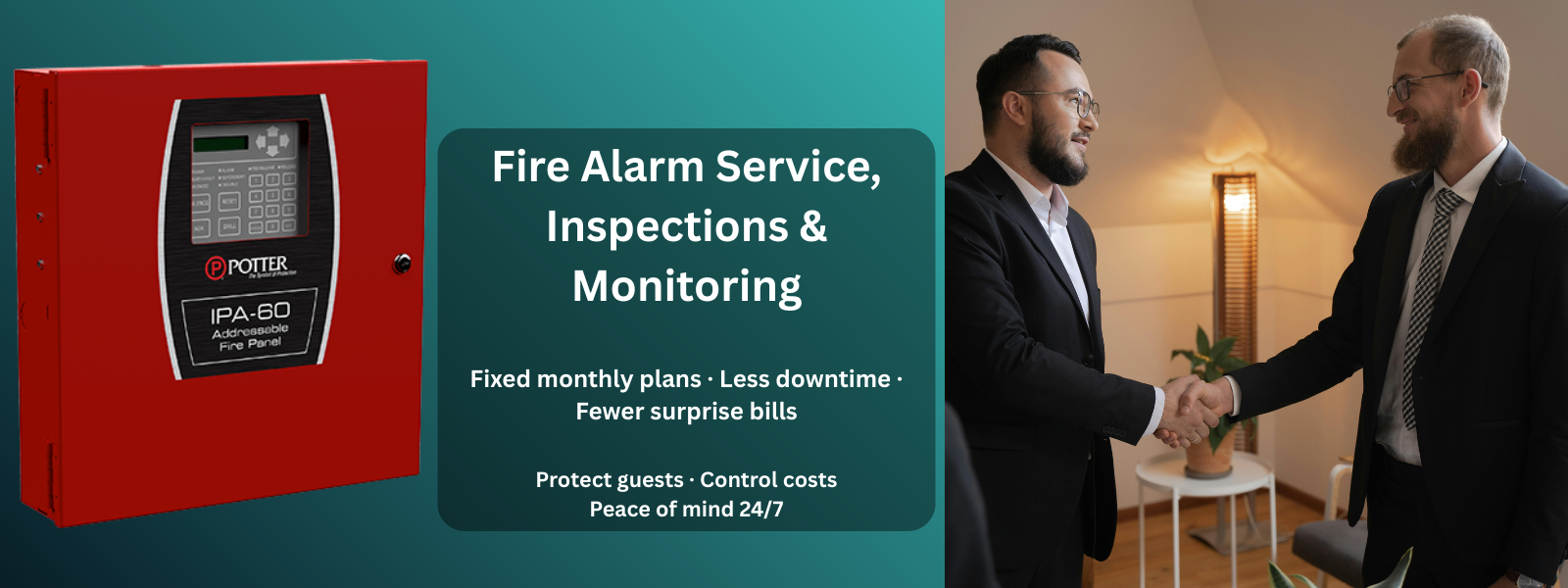 Fire alarm service, inspections and monitoring banner with Potter IPA-60 and handshake
